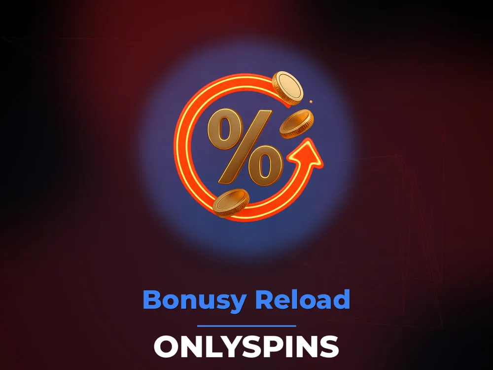 Onlyspins - Bonusy Reload